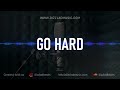 Rap Beat R&B Hip Hop Rap Instrumental Music New 2022 - "Go Hard"