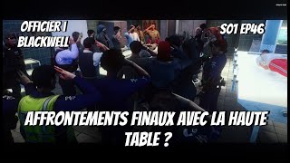 Flashback V5 | Ep 46 | Affrontements finaux avec la Haute Table ?
