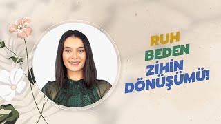 Ruh Beden Zihin Dönüşümü Ycb19 Suzan Mutlu