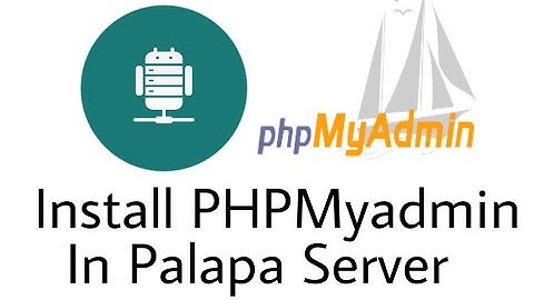PhpMyadmin in PWS- Download and Install PhpMyadmin In Palapa Web Server