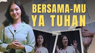 Bersama-Mu Ya Tuhan - GBC Worship Feat. Melitha Sidabutar [Lyric Video]