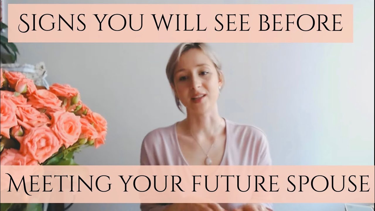 Signs you ll see before you meet your future spouse pick a card