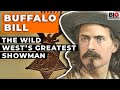Buffalo Bill: The Wild West’s Greatest Showman