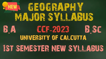 Geography major 1st semester #syllabus #calcutta # university #new #ccf -2023 #1_2_learn