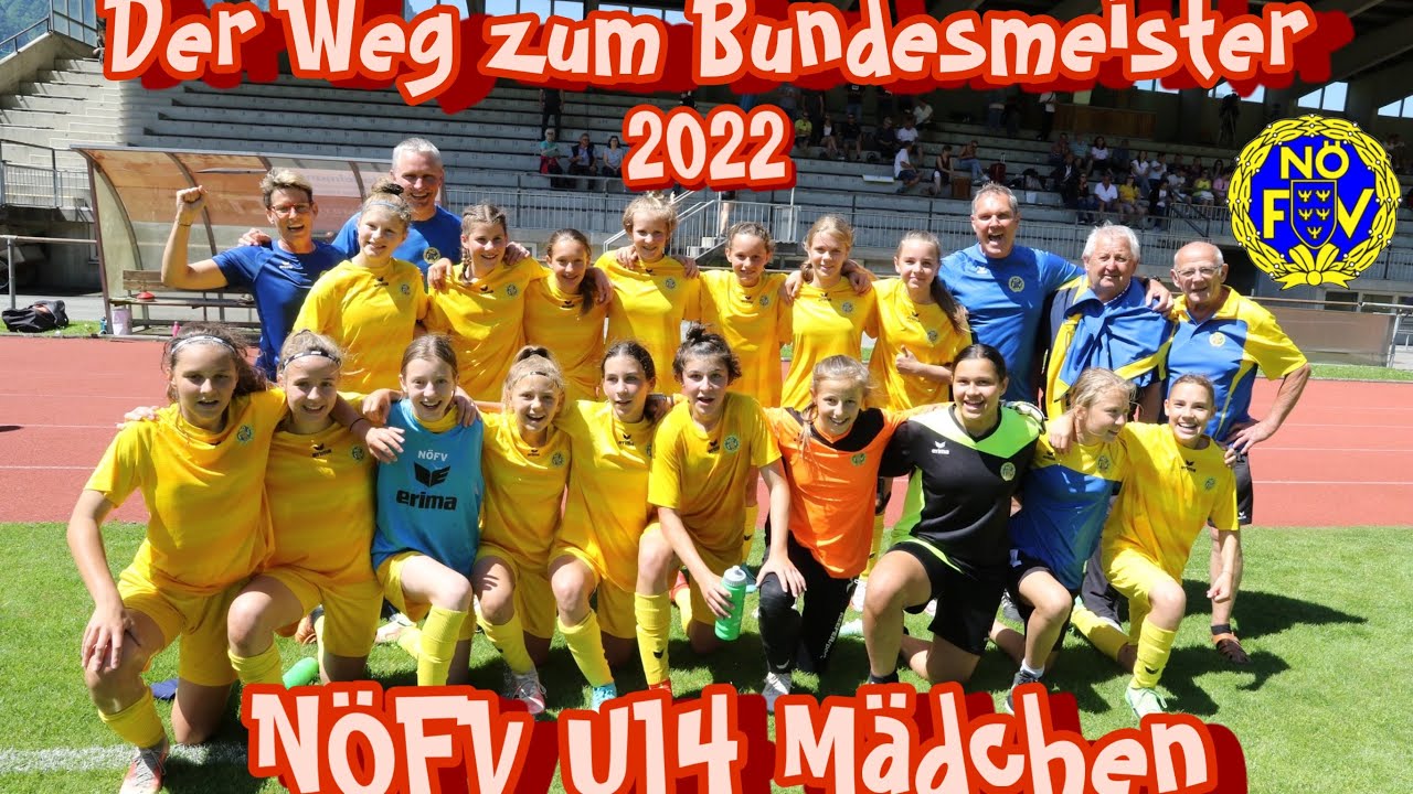 Saisonhighlights Bundesländermeisterschaft NÖFV U14 Mädchen