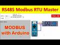Learn MODBUS RTU Master Step by Step | Arduino