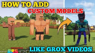 How To Add MODELS For Your VIDEOS In Minecraft like Grox || How to get villagers like Grox videos
