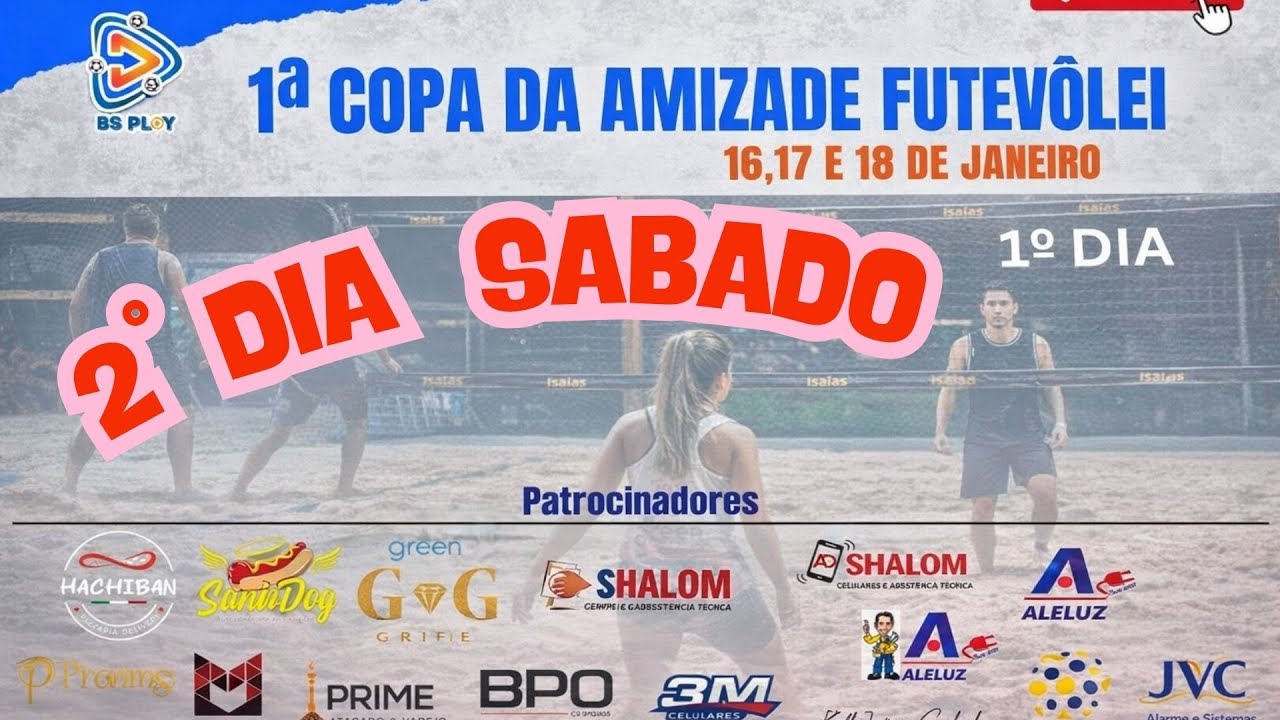 1ª COPA DA AMIZADE DE FUTEVOLEI - SABADO 17/01/2026