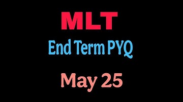 MLT End Term PYQ | May 25 Term | Solved & Explained|#iitm #iitmbs #mlt