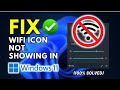 Fix Wifi Icon Not Showing In Windows 11 | Missing Wi-Fi Option (100% Solved)