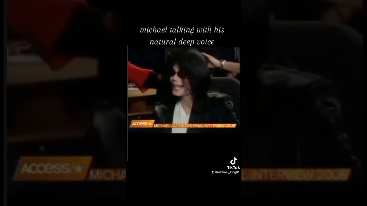 Michael talking with his natural deep voice