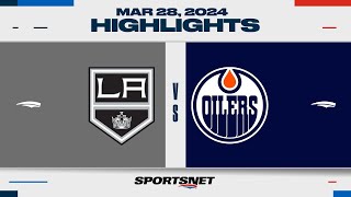 NHL Highlights | Los Angeles Kings vs. Edmonton Oilers  March 28, 2024