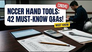 NCCER Hand Tools 42 Questions and Answers: Ace Your 2026 Certification!