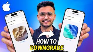 How to Downgrade from iOS 27 to iOS 26 - Complete Step-by-Step Guide!