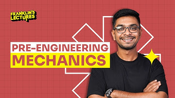Pre-Engineering Mechanics | After KEAM | Bridge Course | Franklin