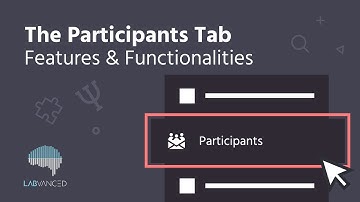 The Participants Tab | Overview & Functionalities