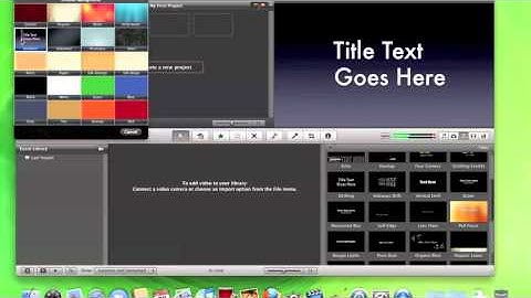Tutorial: How To Create A Video Intro In iMovie 