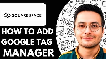 How to Add Google Tag Manager to Squarespace - 2025 (Simple Tutorial)