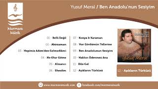 Yusuf Meral - Aşıkların Türküsü