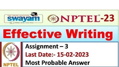 Effective Writing | Assignment 3 | Most Probable Answer | Nptel 2023 #assignment #nptel