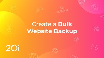 20i: Create a Bulk Website Backup