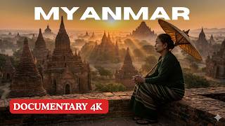 Myanmar: The Forbidden Country Hiding 2,000 Ancient Temples | Hidden Earth Films | 4K Documentary