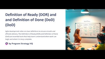 Agile Definition of Done and Definition of Ready | Explained with Examples
