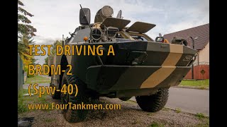 Test driving a BRDM-2 (SPW-40)