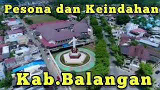 Pesona dan Keindahan Kabupaten Balangan✓