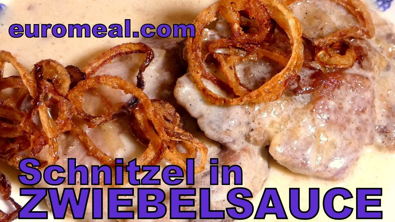 Schnitzel mit Zwiebelsoße - euromeal.com - YouTube