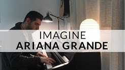 imagine - Ariana Grande (Piano Cover)  - Durasi: 3:03. 