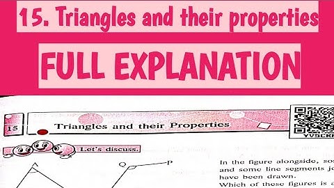 Triangles and their Properties Class 6 | Chapter 15 | Full explanation |Maths| Maharashtra Board |