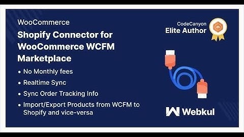 WooCommerce WCFM Marketplace Shopify Connector