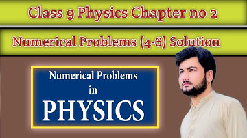 Class 9 physics || Chapter no 2 || Numerical Problems solution || Pashto language ||