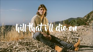 Video thumbnail of "Jonah Kagen - hill that i'll die on (Lyrics)"