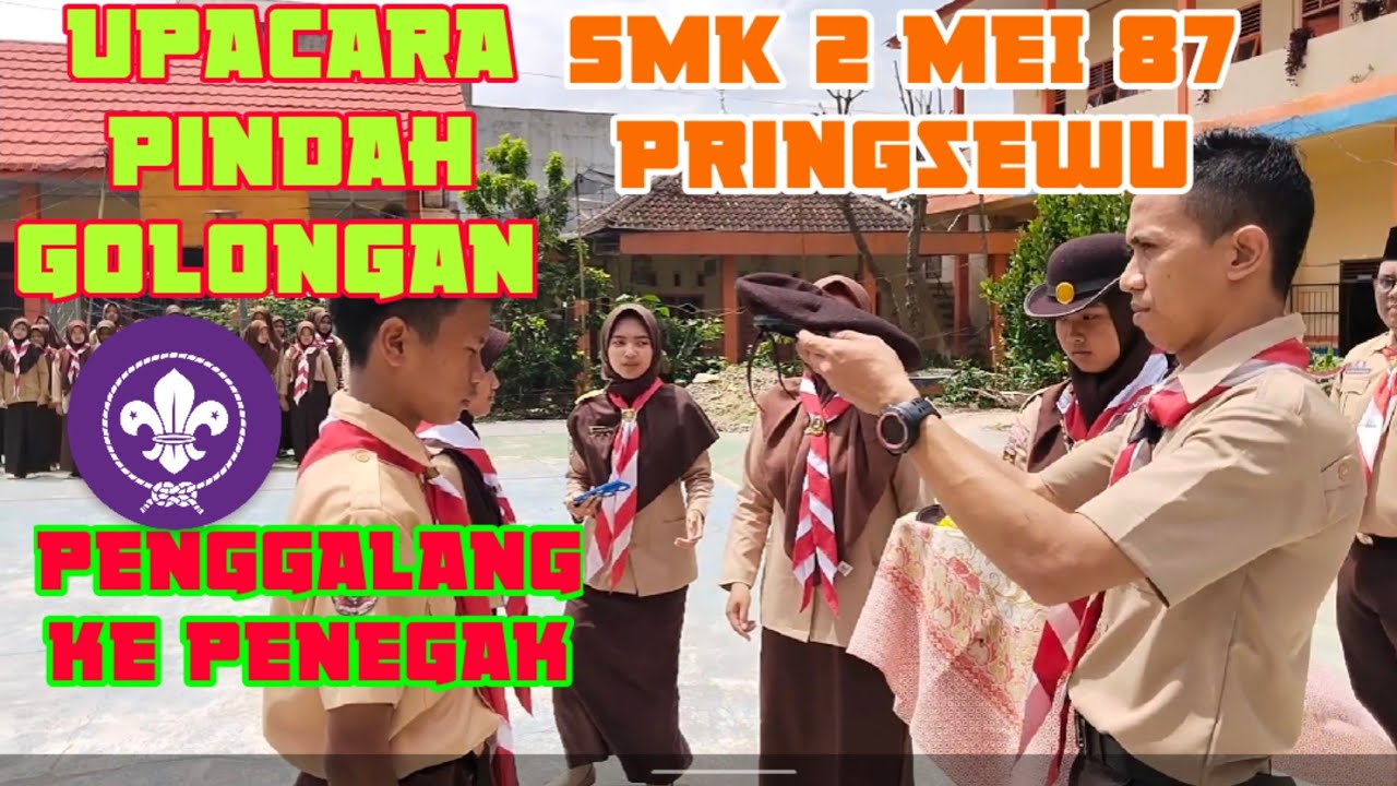 Upacara Pindah Golongan Pramuka|| Penggalang Ke Penegak||SMK 2 MEI 87 Pringsewu || 2022