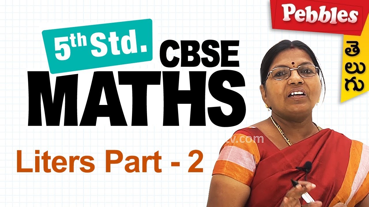 Cbse Class 5th Maths || Chapter - 11 || Liters Part - 2 || Exercise ...