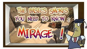 CS:GO - Mirage smokes - Every smokes you need to know in 2 min !