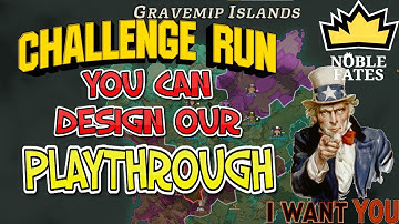Design Our Ultimate Noble Fates Riverlands Challenge. I want your help!