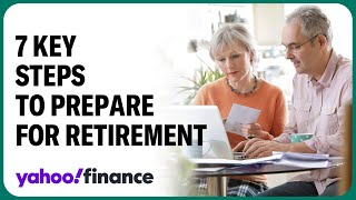 7 key steps to consider before retiring