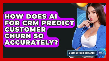 How Does AI For CRM Predict Customer Churn So Accurately? - AI SaaS Software Explained