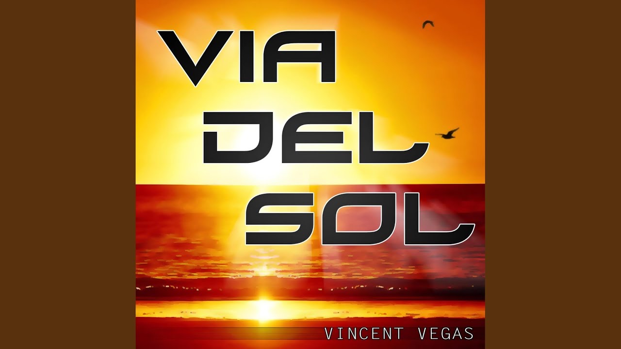 Via Del Sol Via Del Sol (Canyamel Radio Cut) - YouTube