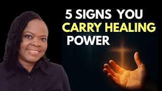 WHEN YOU NOTICE THESE SIGNS YOU HAVE A HEALING ANOINTING