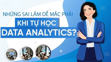 #16  Những sai lầm dễ mắc phải khi tự học Data Analytics