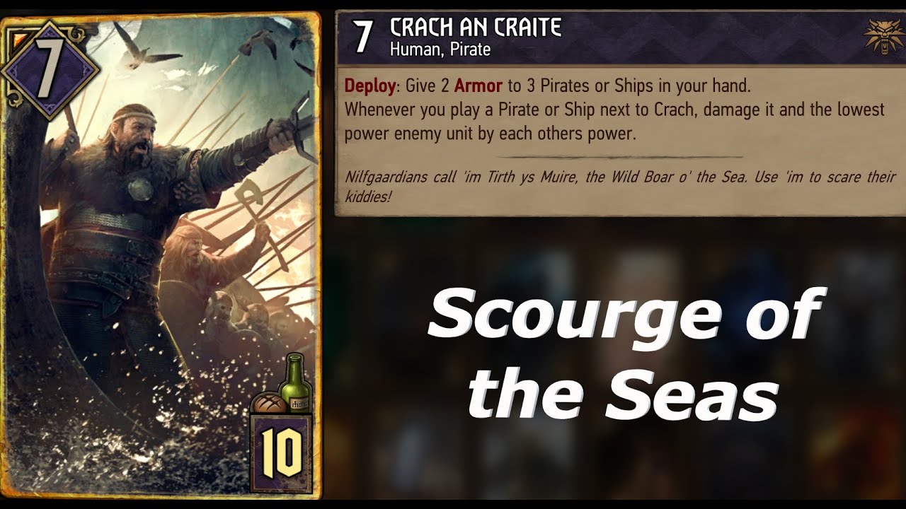 GWENT: Pirates Deck Guide (Crach Joins the Raiding Fleet)