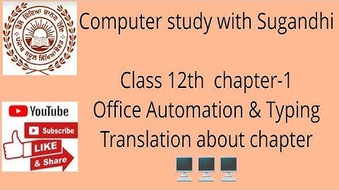 PSEB class-12th chapter-1 Office Automation & Typing (Translation of chapter)
