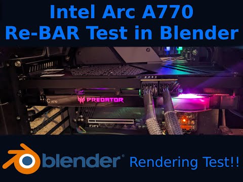 Does Resizable BAR matter for ARC GPUs??? | Intel ARC A770 Blender 3.6 Render Test without REBAR