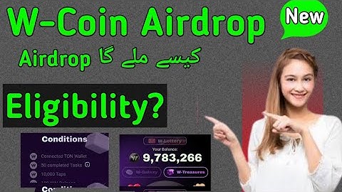 W-Coin Airdrop Criteria | How To Get Airdrop | W Coin listing Date | W Coin New Update