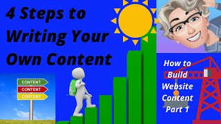 4 Steps to Writing Your Own Content: How to Build Website Content Part 1