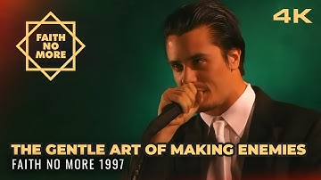 The Gentle Art of Making Enemies Live in 4K • Faith No More